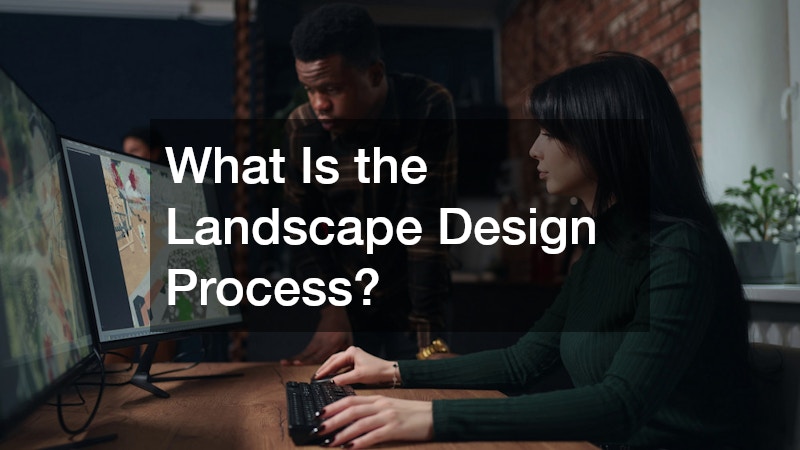 What Is the Landscape Design Process?
