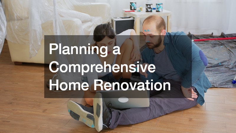 Planning a Comprehensive Home Renovation