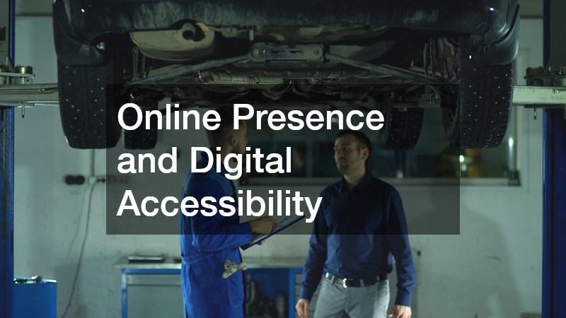 Online Presence and Digital Accessibility