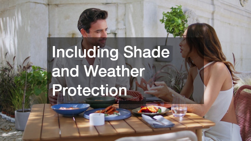 Including Shade and Weather Protection