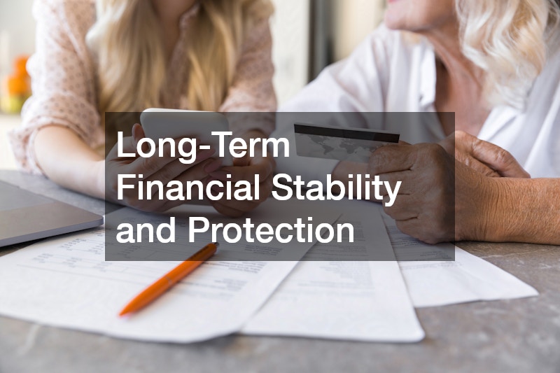 Long-Term Financial Stability and Protection