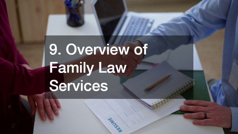 9. Overview of Family Law Services