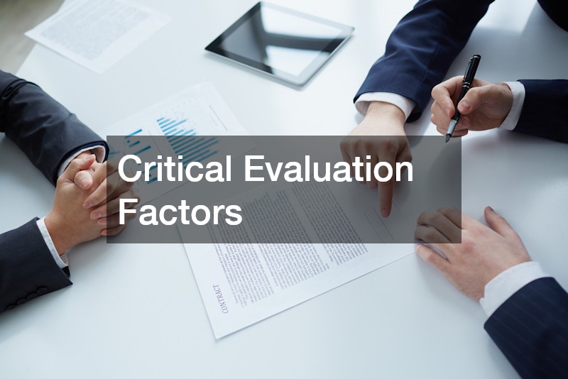Critical Evaluation Factors
