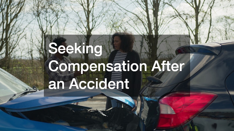 Seeking Compensation After an Accident