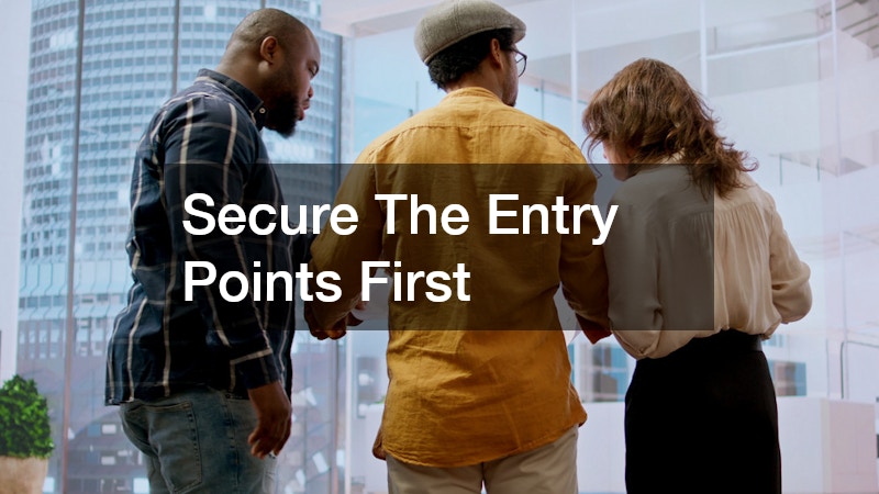Secure The Entry Points First