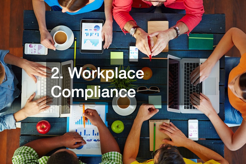 2. Workplace Compliance