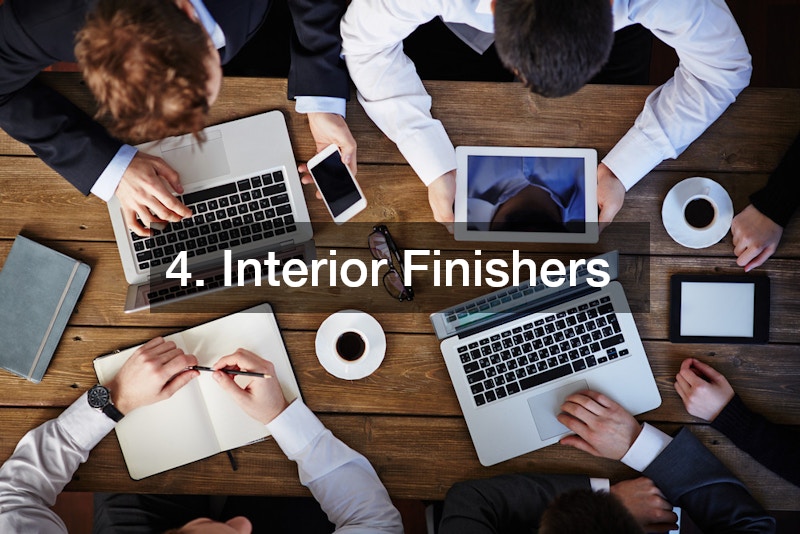 4. Interior Finishers