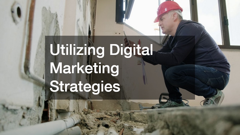 Utilizing Digital Marketing Strategies