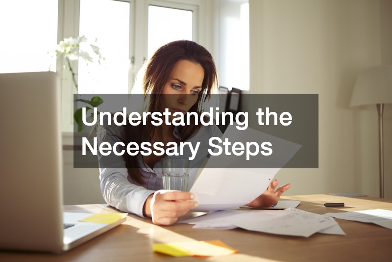 Understanding the Necessary Steps