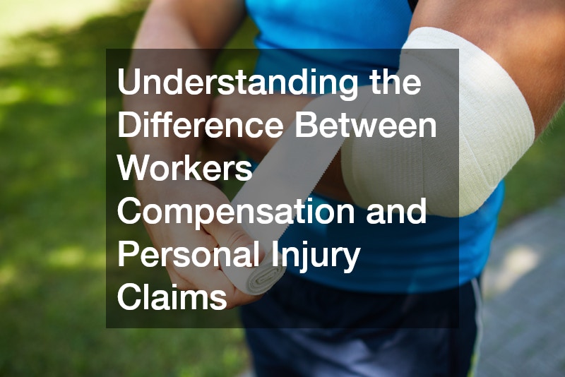 Understanding the Difference Between Workers Compensation and Personal Injury Claims