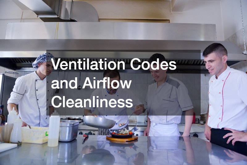 Ventilation Codes and Airflow Cleanliness