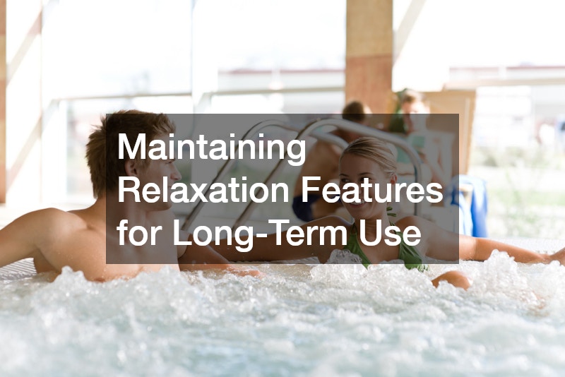 Maintaining Relaxation Features for Long-Term Use