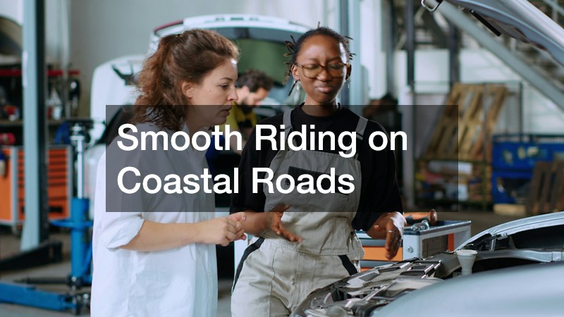 Smooth Riding on Coastal Roads