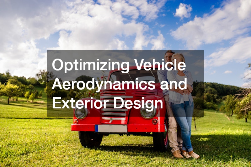 Optimizing Vehicle Aerodynamics and Exterior Design