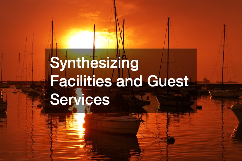 Synthesizing Facilities and Guest Services