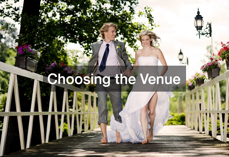 Choosing the Venue