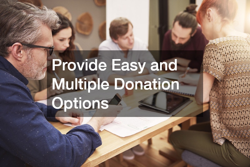 Provide Easy and Multiple Donation Options