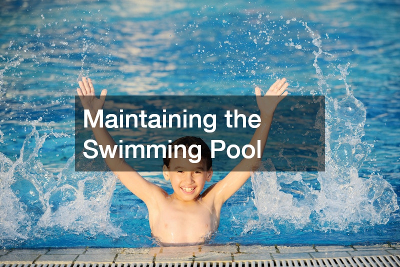 Maintaining the Swimming Pool