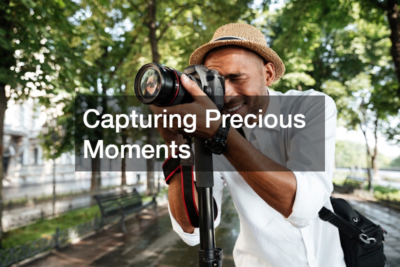 Capturing Precious Moments