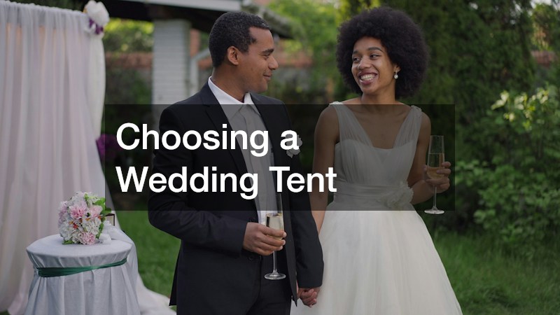 Choosing a Wedding Tent