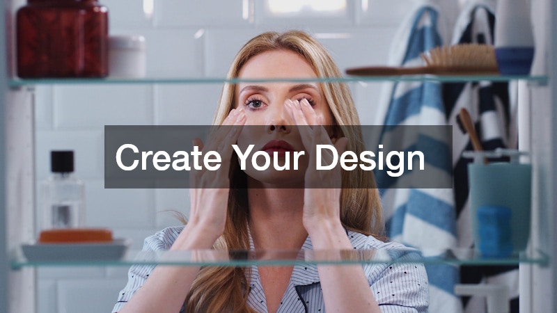 Create Your Design