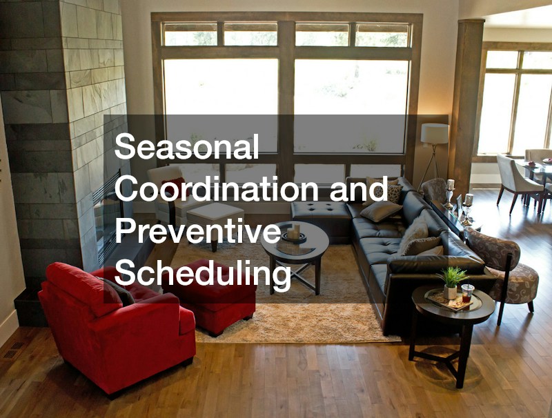 Seasonal Coordination and Preventive Scheduling