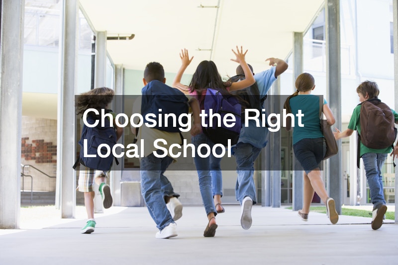 Choosing the Right Local School