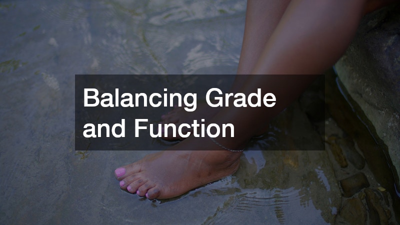 Balancing Grade and Function