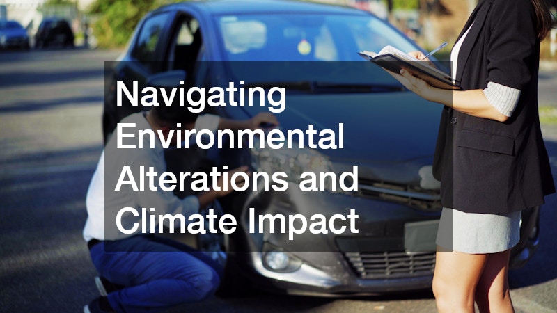 Navigating Environmental Alterations and Climate Impact