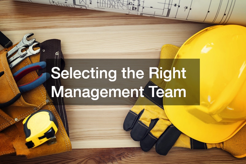 Selecting the Right Management Team