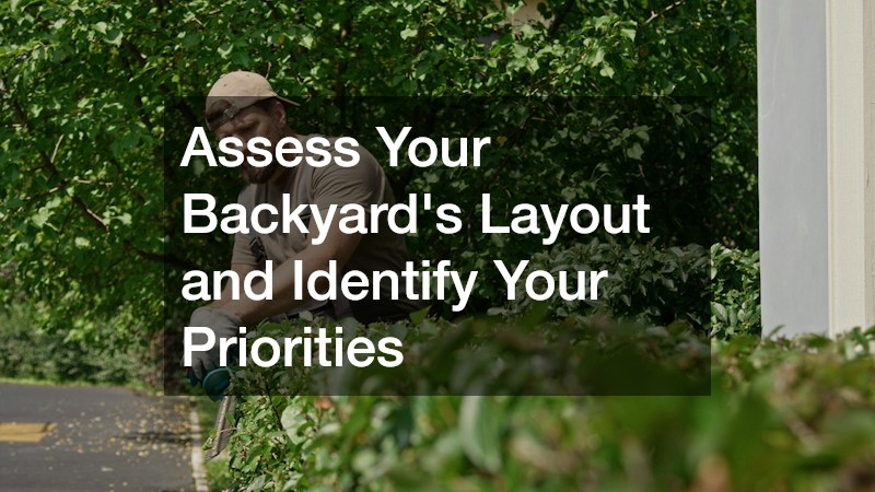 Assess Your Backyard