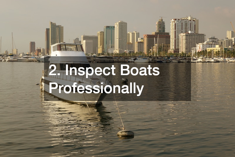2. Inspect Boats Professionally