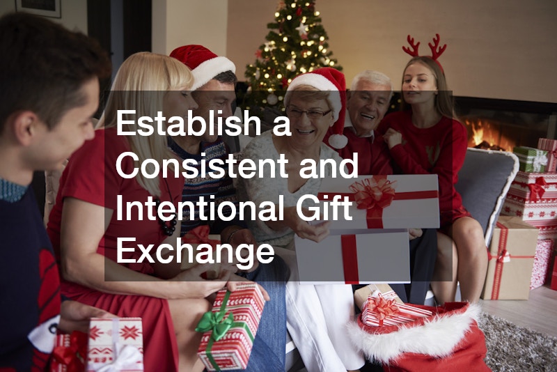 Establish a Consistent and Intentional Gift Exchange
