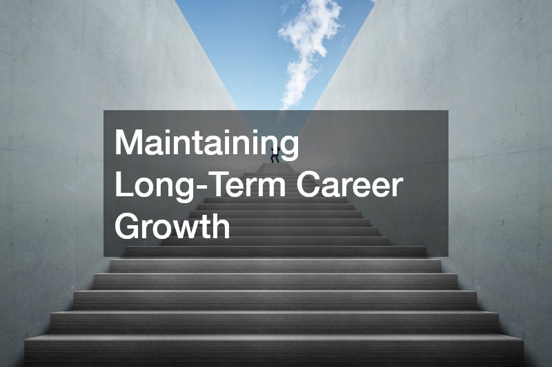 Maintaining Long-Term Career Growth