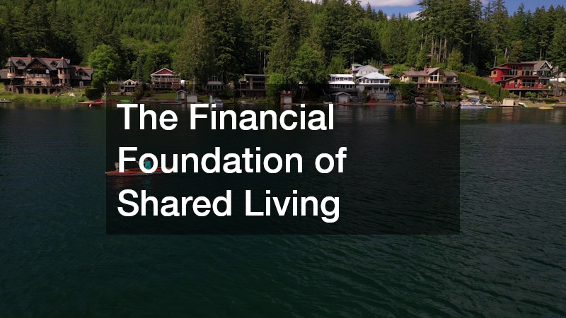 The Financial Foundation of Shared Living