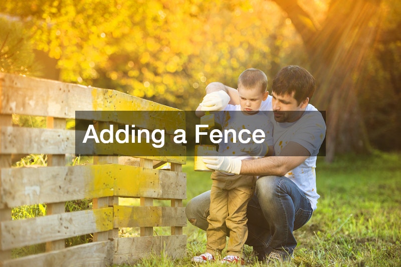 Adding a Fence