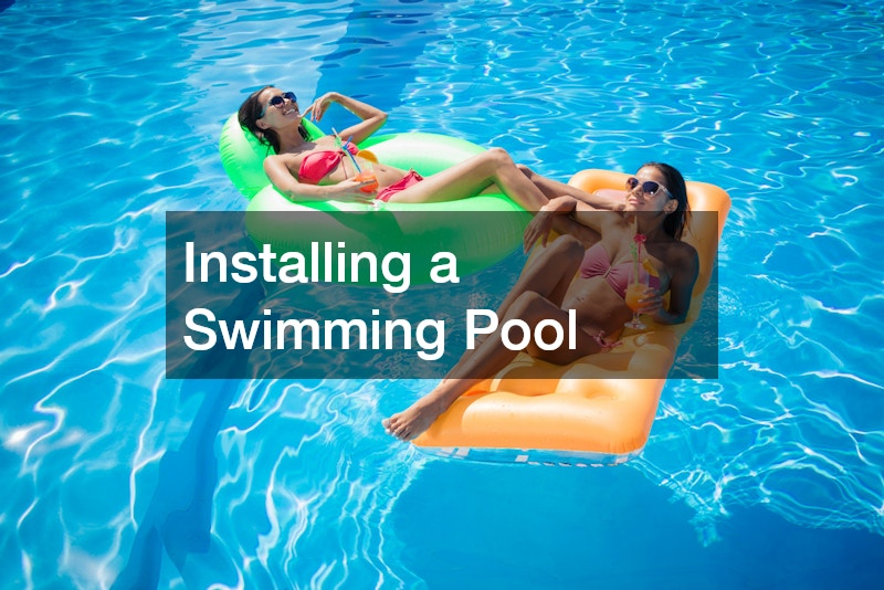 Installing a Swimming Pool