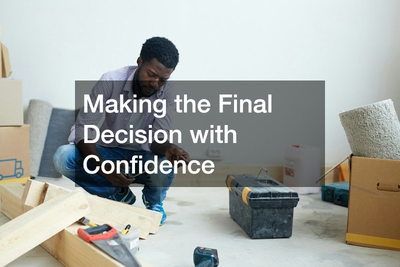 Making the Final Decision with Confidence