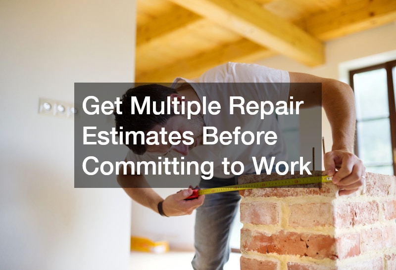 Get Multiple Repair Estimates Before Committing to Work