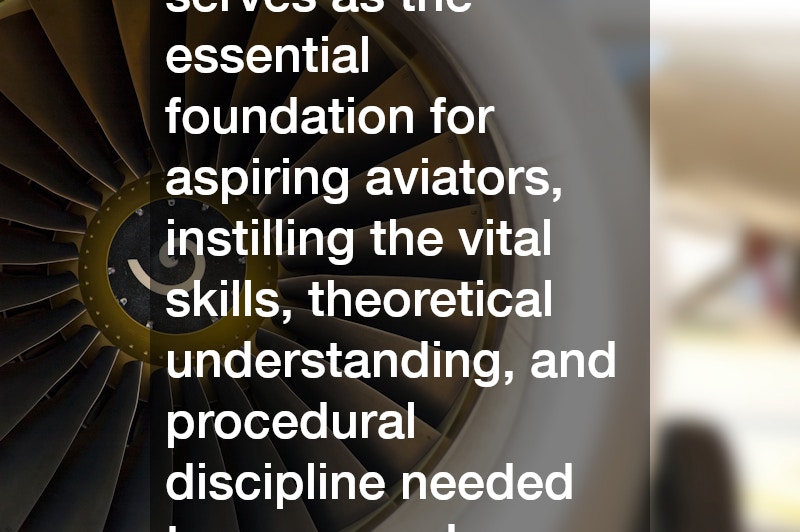 Flight training serves as the essential foundation for aspiring aviators, instilling the vital skills, theoretical understanding, and procedural discipline needed to command an aircraft safely.