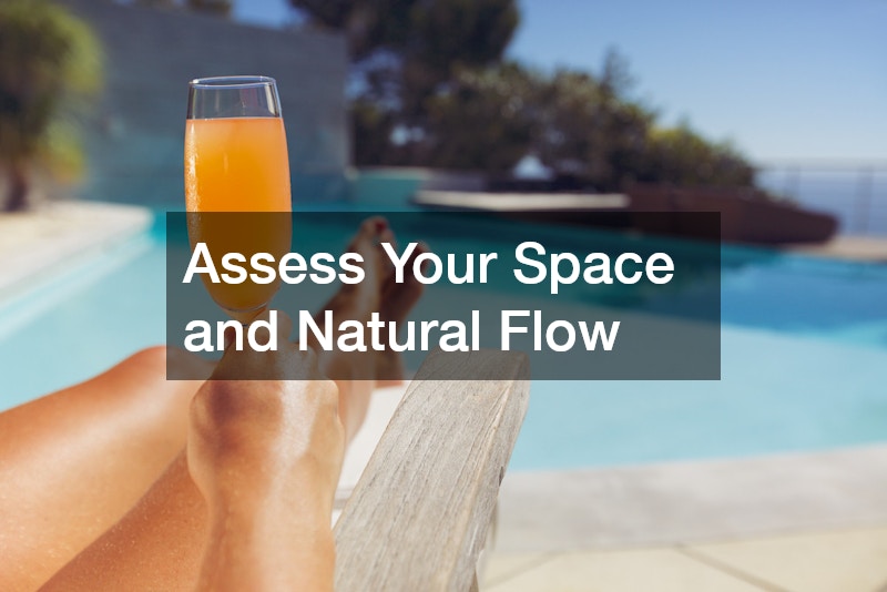 Assess Your Space and Natural Flow
