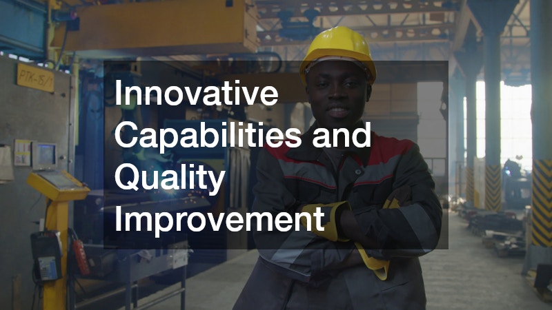 Innovative Capabilities and Quality Improvement