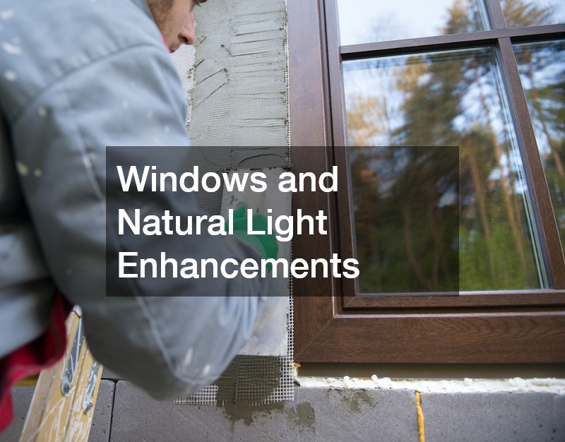 Windows and Natural Light Enhancements