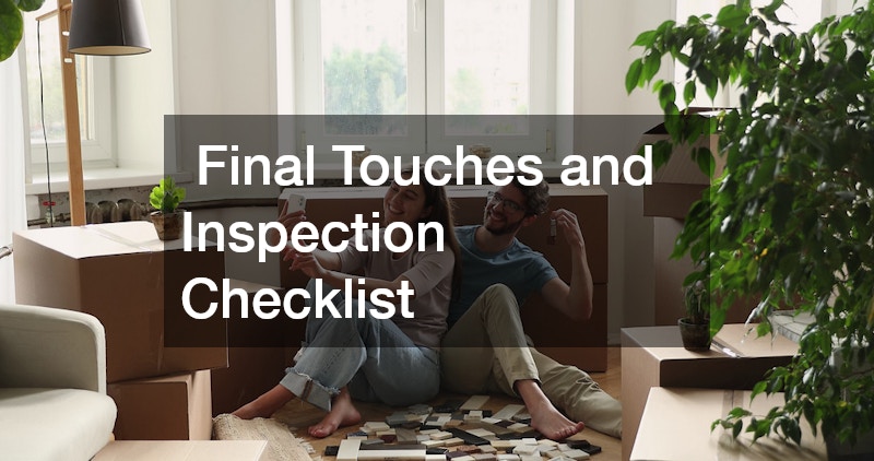  Final Touches and Inspection Checklist
