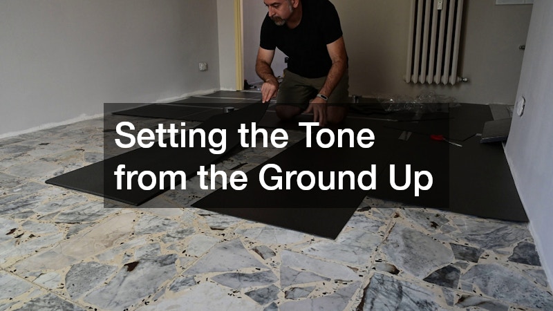 Setting the Tone from the Ground Up