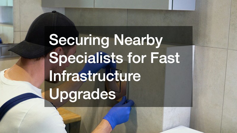 Securing Nearby Specialists for Fast Infrastructure Upgrades
