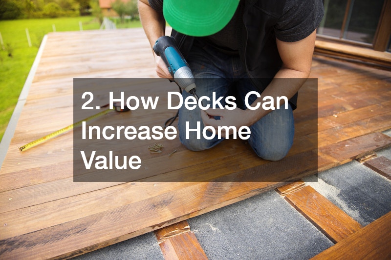 2. How Decks Can Increase Home Value