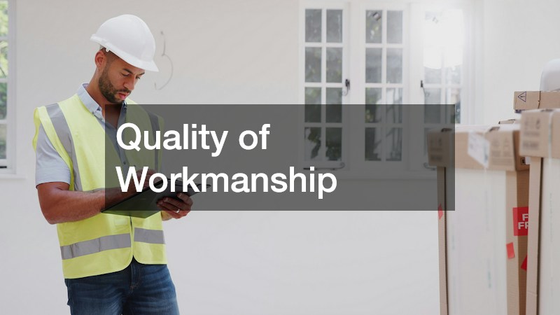 Quality of Workmanship