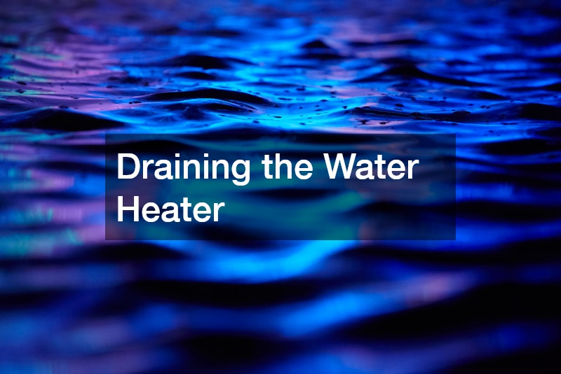 Draining the Water Heater