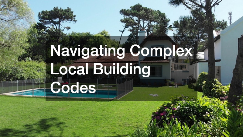Navigating Complex Local Building Codes